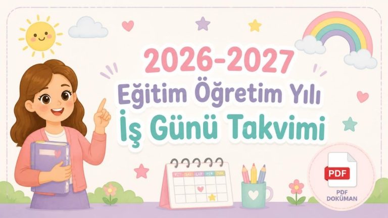2026-2027 Eğitim Öğretim Yılı İş Günü Takvimi – pdf
